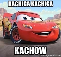 Name:  kachiga-kachiga-kachow.jpg
Views: 601
Size:  41.9 KB
